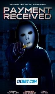 Payment Received (2023) Hindi Dubbed Full Movie