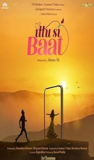 Ittu Si Baat (2022) Hindi Movie Full Movie