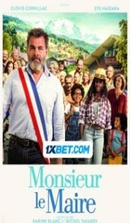 Monsieur le maire (2023) Hindi Dubbed Full Movie