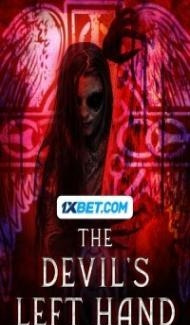 The Devils Left Hand (2023) Hindi Dubbed Full Movie