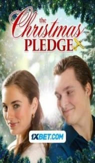 The Christmas Pledge (2023) Hindi Dubbed Full Movie