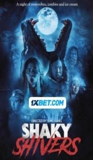Shaky Shivers (2023) Hindi Dubbed Full Movie