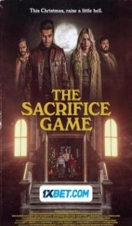 The Sacrifice Game (2023) Hindi Dubbed Full Movie