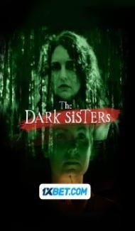 The Dark Sisters (2023) Hindi Dubbed Full Movie