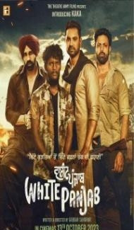White Punjab (2023) Punjabi Movie Full Movie