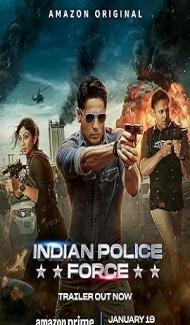 Indian Police Force (2024) Season 1 Hindi Web Series Full Movie