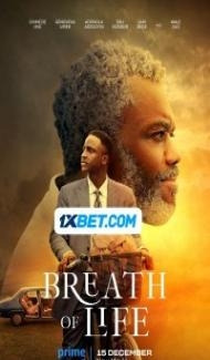 Breath of Life (2023) Hindi Dubbed Movie Full Movie