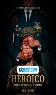 Heroic (2023) Hindi Dubbed Full Movie