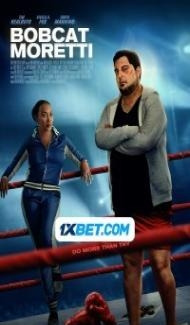 Bobcat Moretti (2023) Hindi Dubbed Full Movie