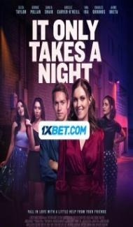 It Only Takes a Night (2023) Hindi Dubbed Full Movie