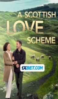 A Scottish Love Scheme (2024) Hindi Dubbed Full Movie