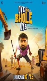Oye Bhole Oye (2024) Punjabi Movie Full Movie