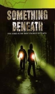 Something Beneath (2007) Hindi Dubbed Full Movie