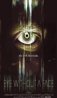 Eye Without a Face (2021) Hindi Dubbed Full Movie
