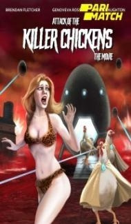 Attack of the Killer Chickens The Movie (2022) Hindi Dubbed Full Movie