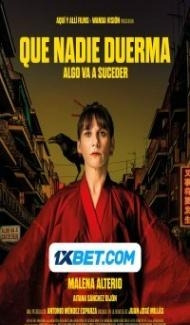 Que nadie duerma (2023) Hindi Dubbed Full Movie