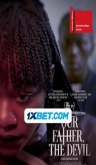 Our Father the Devil (2023) Hindi Dubbed Full Movie