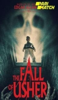 The Fall of Usher (2021) Hindi Dubbed Full Movie