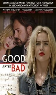 Good After Bad (2017) Hindi Dubbed Full Movie