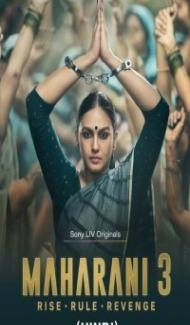 Maharani (2024) Season 3 Hindi Web Series Full Movie