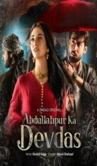 Abdullahpur Ka Devdas (2024) Season 1 Hindi Web Series Full Movie