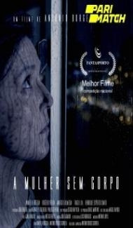 A Mulher sem Corpo (2020) Hindi Dubbed Full Movie