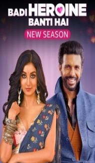 Badi Heroine Banti Hai (2024) Season 2 Hindi Web Series Full Movie
