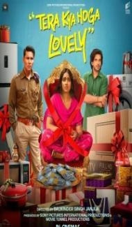 Tera Kya Hoga Lovely (2024) Hindi Movie Full Movie