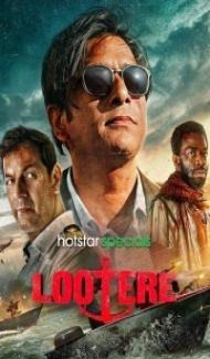 Lootere (2024) Season 1 Hindi Web Series Full Movie