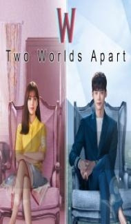 W Two Worlds Apart (2023) Season 1 Hindi Web Series Full Movie