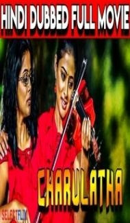 Charulatha (2019) South Indian Hindi Dubbed Movie Full Movie