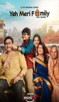Yeh Meri Family (2024) Season 3 Hindi Web Series Full Movie