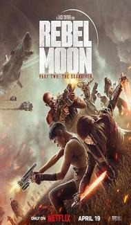 Rebel Moon Part 2 The ScarGiver (2024) Hindi Dubbed Full Movie