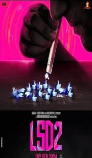 LSD 2 Love Sex Aur Dhokha 2 (2024) Hindi Movie Full Movie