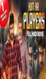Hum Hai Players (Aatagallu) 2019 South Indian Hindi Dubbed Movie Full Movie