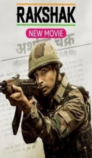 Rakshak Indias Braves (2023) Season 1 Hindi Web Series Full Movie