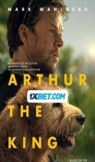 Arthur the King (2024) Hindi Dubbed Full Movie