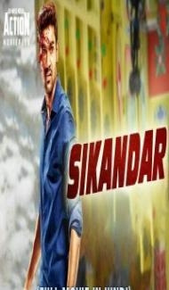 Sikandar (2019) South Indian Hindi Dubbed Movie Full Movie