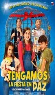 Tengamos La Fiesta En Paz (2021) Hindi Dubbed Full Movie