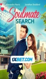 The Soulmate Search (2024) Hindi Dubbed Full Movie