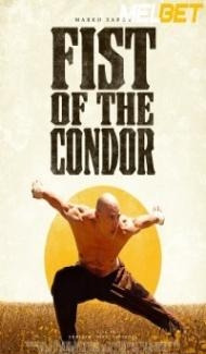 The Fist of the Condor (2023) Hindi Dubbed Full Movie