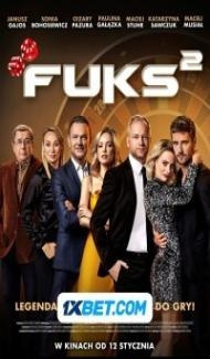 Fuks 2 (2024) Hindi Dubbed Full Movie