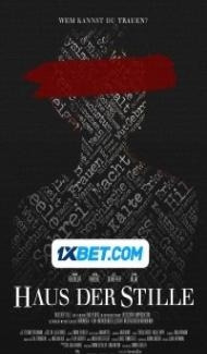 House of Silence (2024) Hindi Dubbed Full Movie