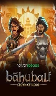 Baahubali: Crown of Blood (2024) Season 1 Hindi Web Series Full Movie
