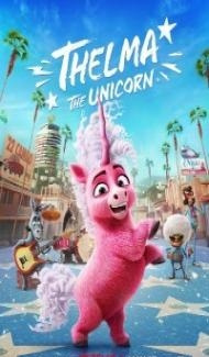 Thelma the Unicorn (2024) Hindi Dubbed Full Movie