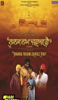 Nanak Naam Jahaz Hai (2024) Punjabi Movie Full Movie