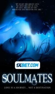 Soulmates (2024) Hindi Dubbed Full Movie