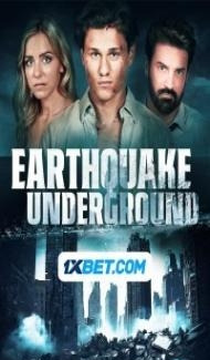 Earthquake Underground (2024) Hindi Dubbed Full Movie