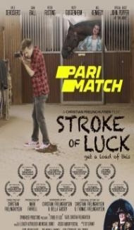 Stroke of Luck (2022) Hindi Dubbed Full Movie