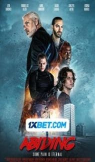 Abiding (2024) Hindi Dubbed Full Movie